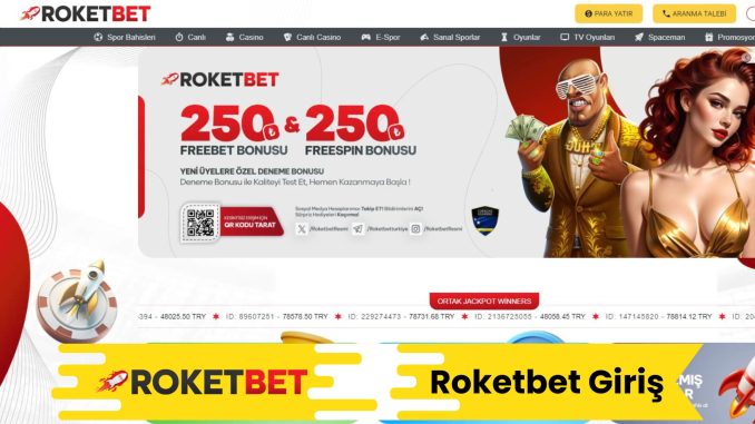 Roketbet Giriş